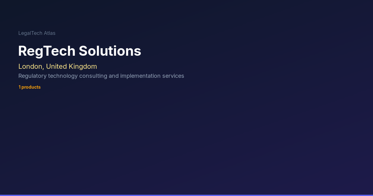 RegTech Solutions — LegalTech Atlas