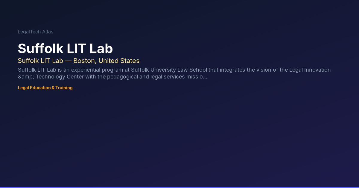Suffolk LIT Lab — LegalTech Atlas